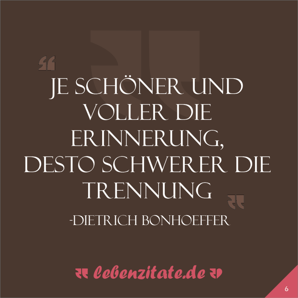 Dietrich Bonhoeffer Zitate über Trauer